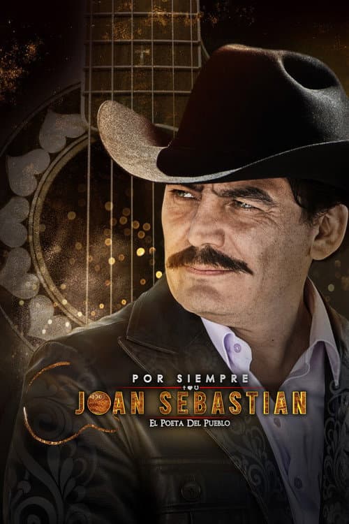 Por siempre Joan Sebastián (2016) poster