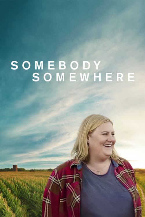 Somebody Somewhere (2022) poster