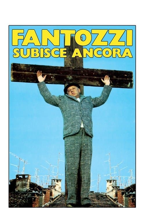 Fantozzi Still Suffers (1983) poster