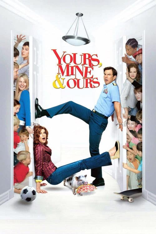 Yours, Mine & Ours (2005) poster