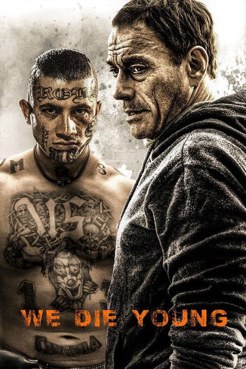 We Die Young (2019) poster