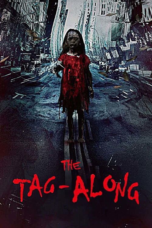 The Tag-Along (2015) poster