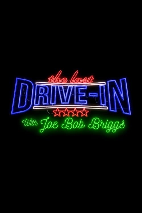 The Last Drive-in with Joe Bob Briggs (2019) poster