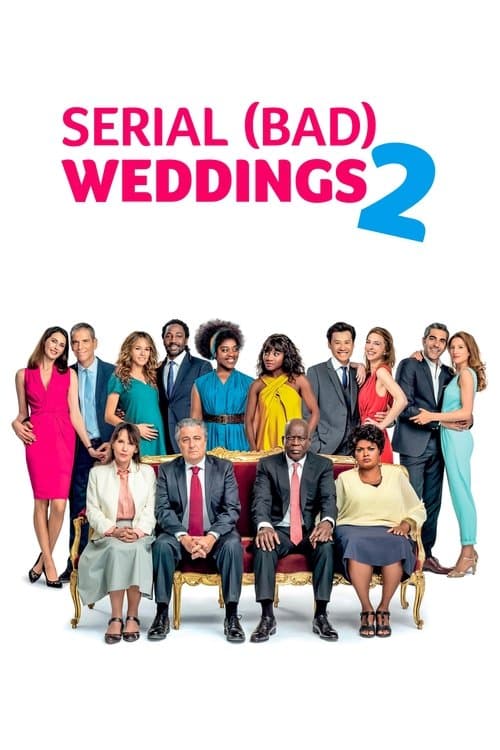Serial (Bad) Weddings 2 (2019) poster