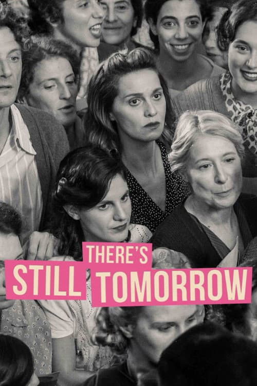 There's Still Tomorrow (2023) poster