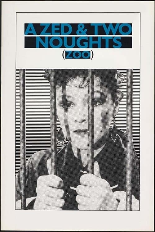 A Zed & Two Noughts (1985) poster