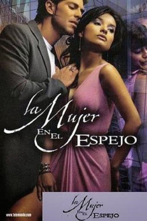 La mujer en el espejo (2004) poster