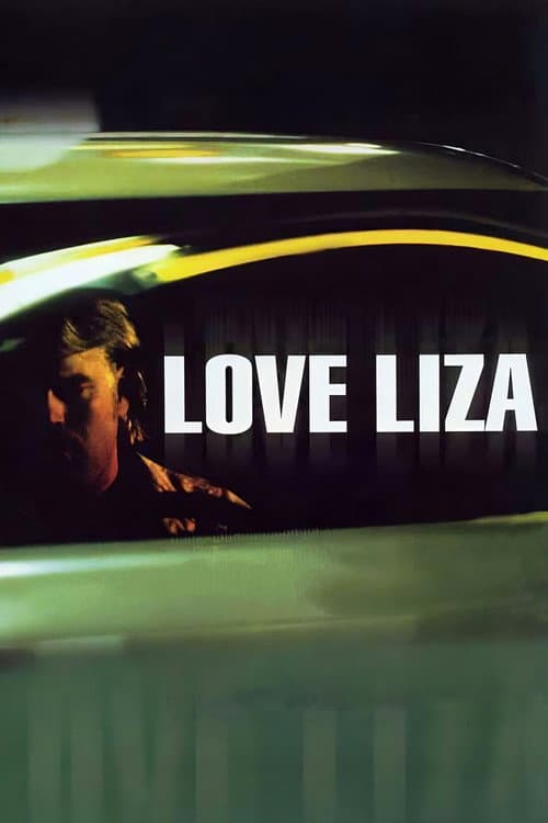 Love Liza (2002) poster