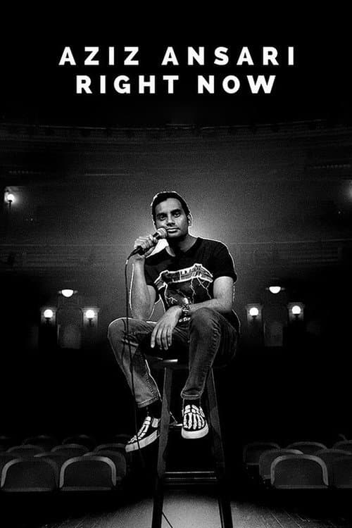 Aziz Ansari: Right Now (2019) poster