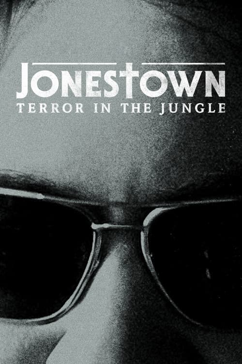 Jonestown: Terror in the Jungle (2018) poster