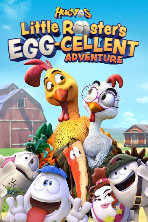 Huevos: Little Rooster's Egg-Cellent Adventure (2015) poster