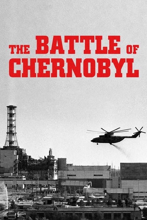 The Battle of Chernobyl (2007) poster
