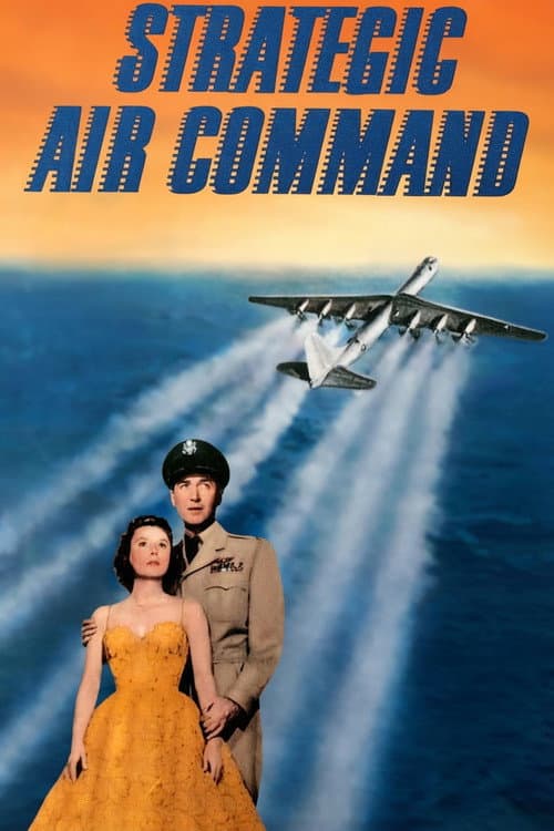 Strategic Air Command (1955) poster