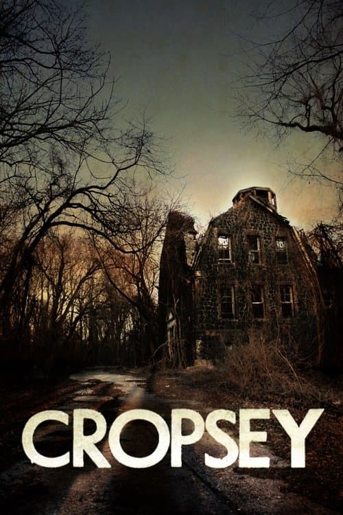 Cropsey (2010) poster
