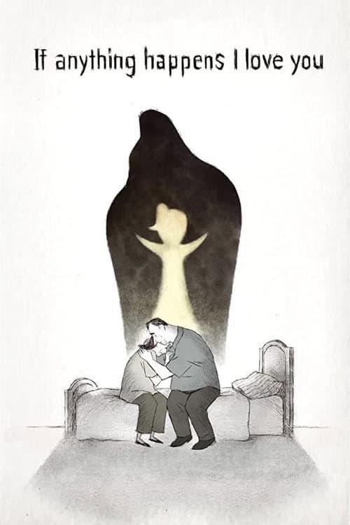 If Anything Happens I Love You (2020) poster