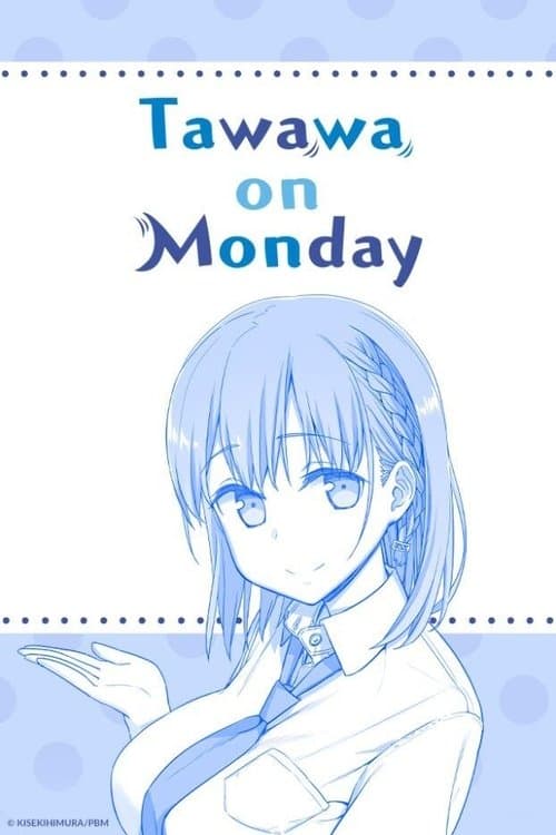 Tawawa on Monday (2016) poster