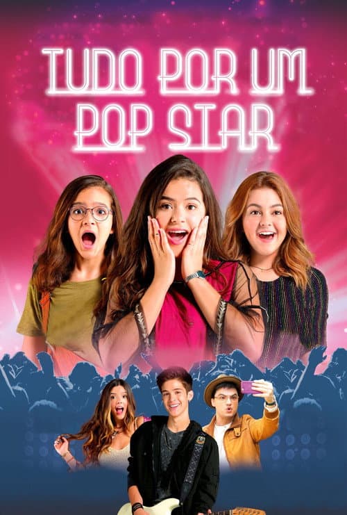 Everything for a Pop Star (2018) poster
