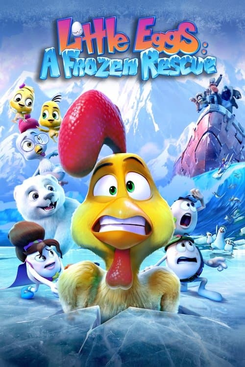 Little Eggs: A Frozen Rescue (2022) poster