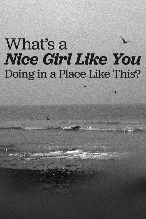 What's a Nice Girl Like You Doing in a Place Like This? (1963) poster