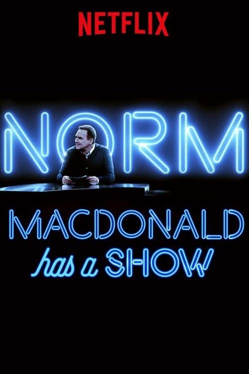 Norm Macdonald Has a Show (2018) poster