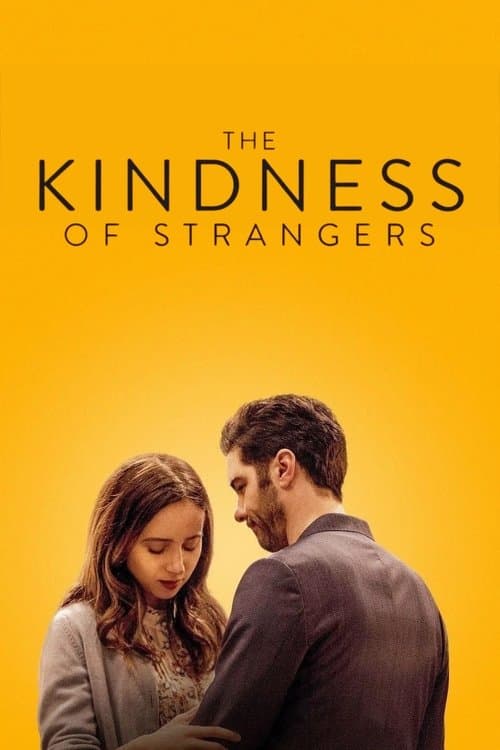 The Kindness of Strangers (2019) poster