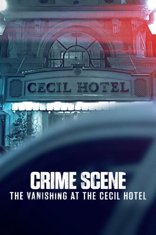 Crime Scene: The Vanishing at the Cecil Hotel (2021) poster