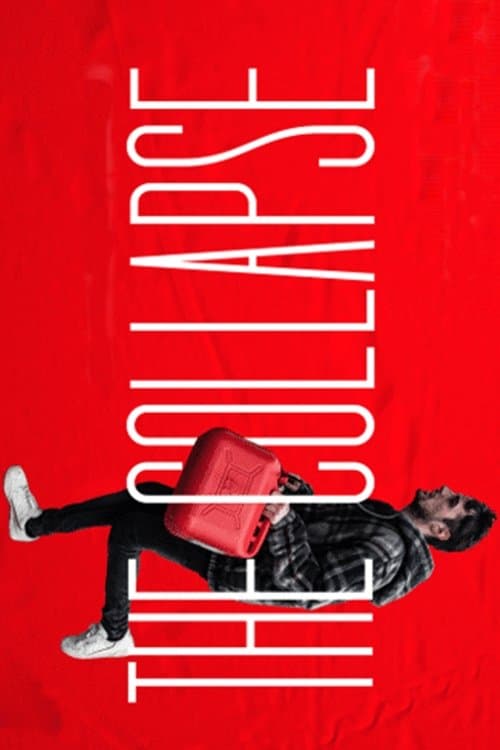 The Collapse (2019) poster