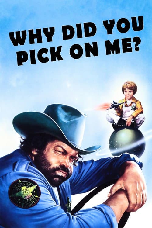 Why Did You Pick On Me? (1980) poster