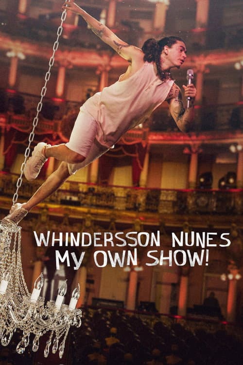 Whindersson Nunes: My Own Show! (2022) poster