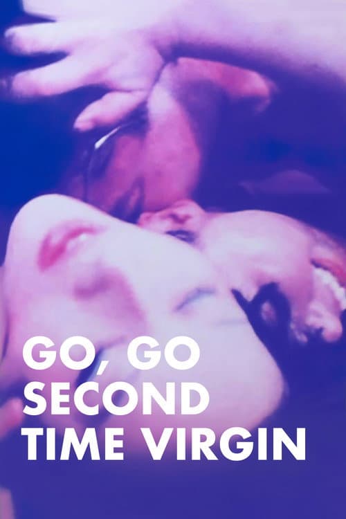 Go, Go Second Time Virgin (1969) poster