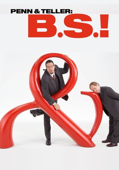 Penn & Teller: Bull! (2003) poster