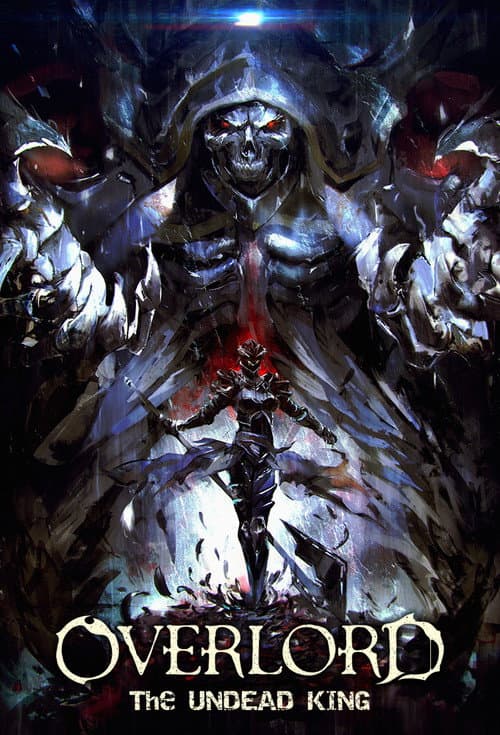 Overlord: The Undead King (2017) poster