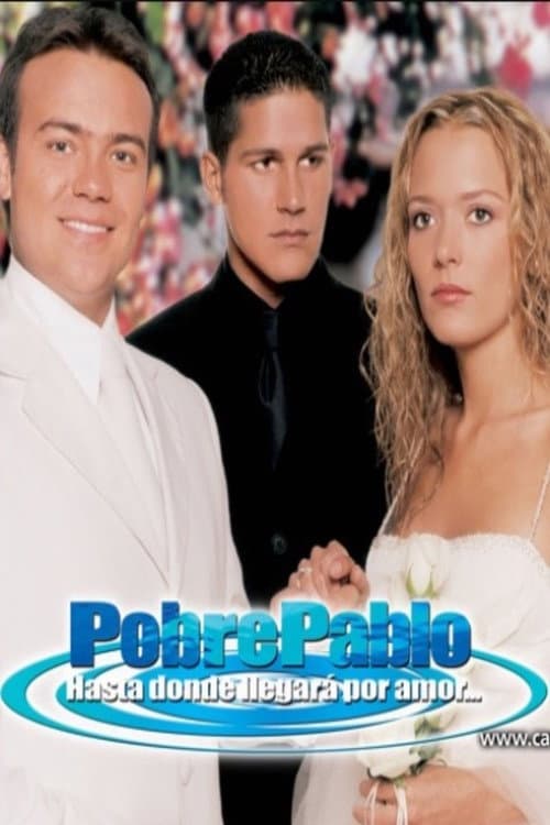 Pobre Pablo (2000) poster