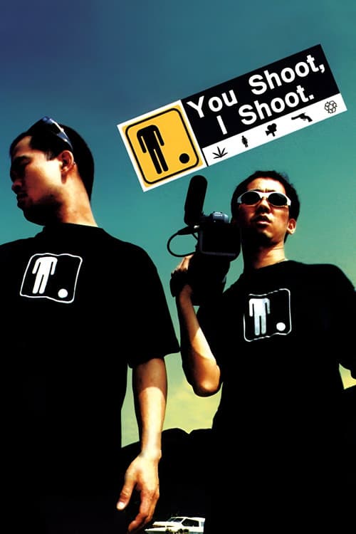 You Shoot, I Shoot (2001) poster