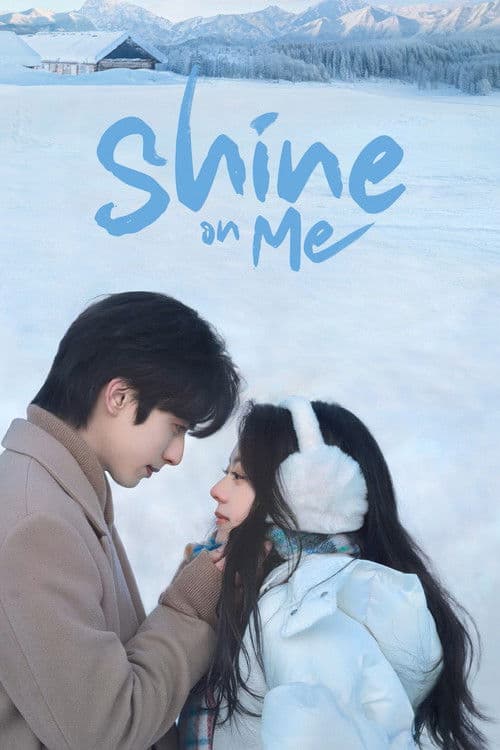 Shine on Me (2025) poster