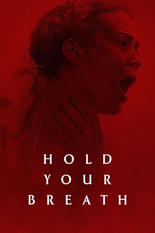 Hold Your Breath (2024) poster