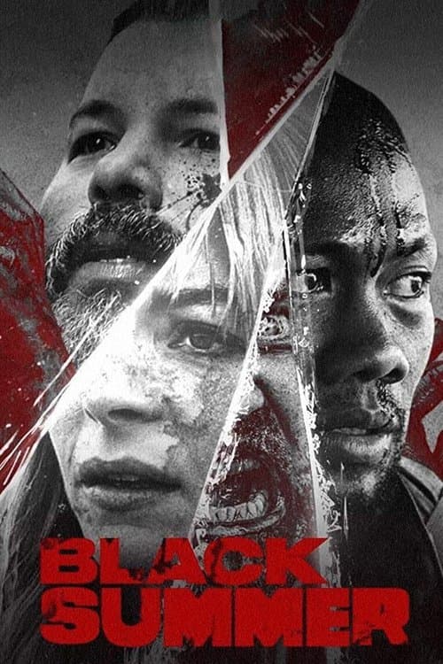 Black Summer (2019) poster