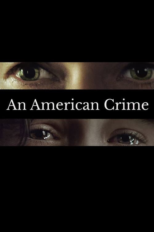 An American Crime (2007) poster