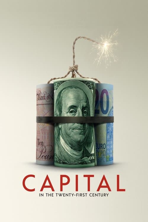Capital in the Twenty-First Century (2019) poster
