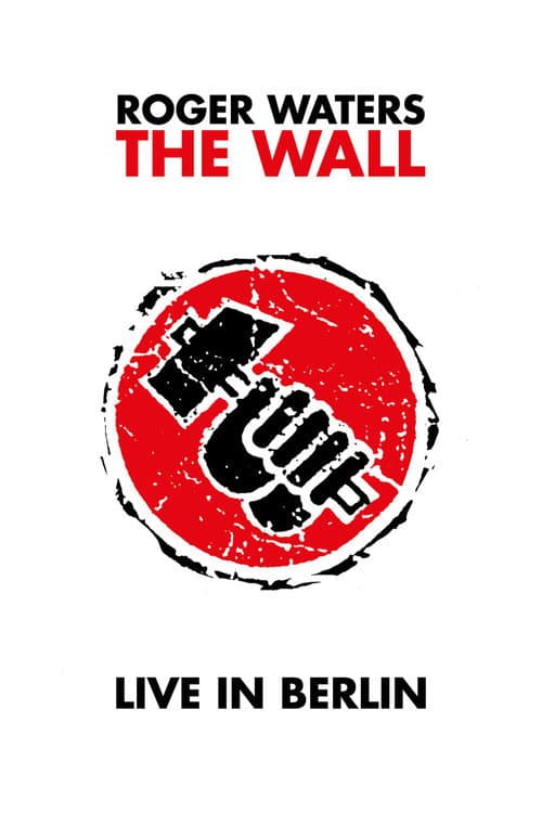 Roger Waters: The Wall - Live in Berlin (1990) poster