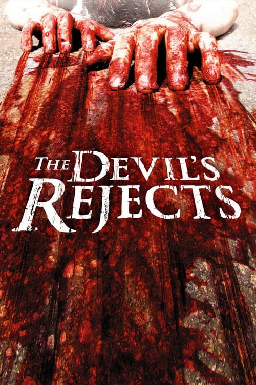 The Devil's Rejects (2005) poster