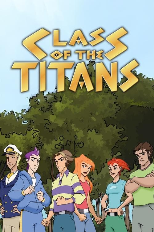 Class of the Titans (2006) poster