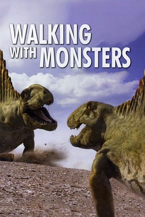 Walking with Monsters (2005) poster