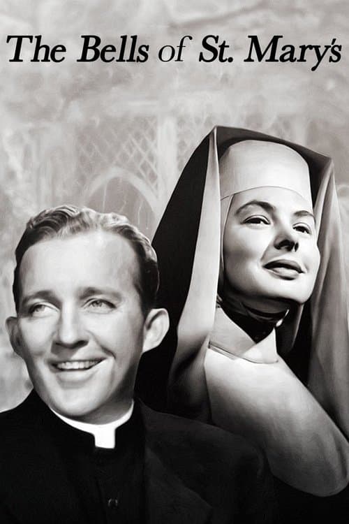 The Bells of St. Mary's (1945) poster