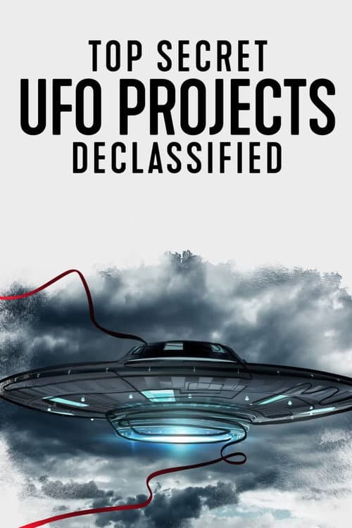Top Secret UFO Projects Declassified (2021) poster