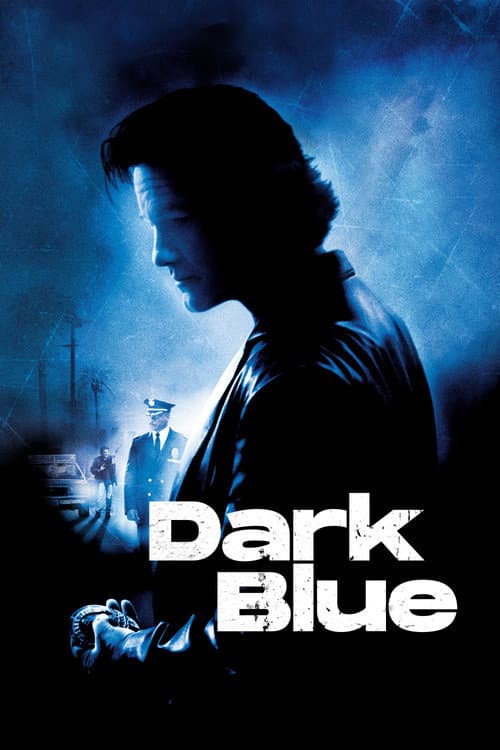 Dark Blue (2002) poster