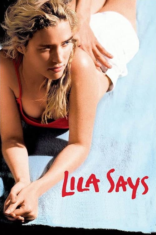 Lila Says (2005) poster