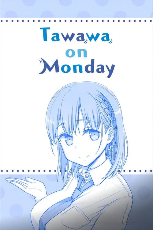 Tawawa on Monday (2016) poster