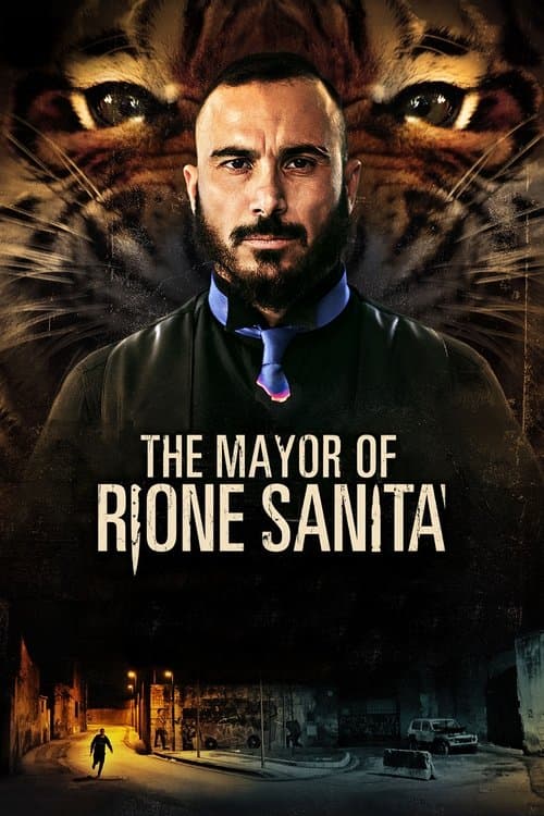 The Mayor of Rione Sanità (2019) poster