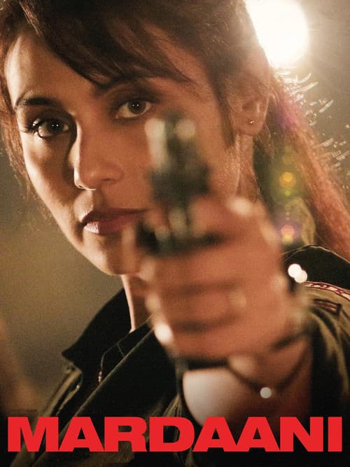 Mardaani (2014) poster